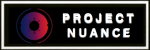 Project Nuance